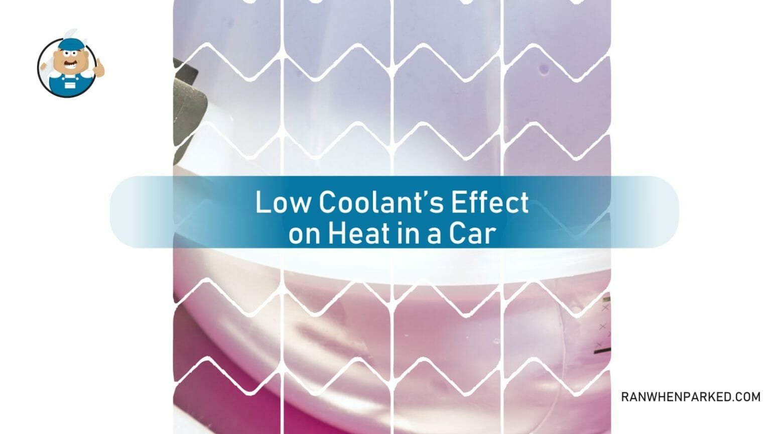Does Coolant Affect AC? Everything You Need To Know Ran When Parked Car, Vehicle & Truck
