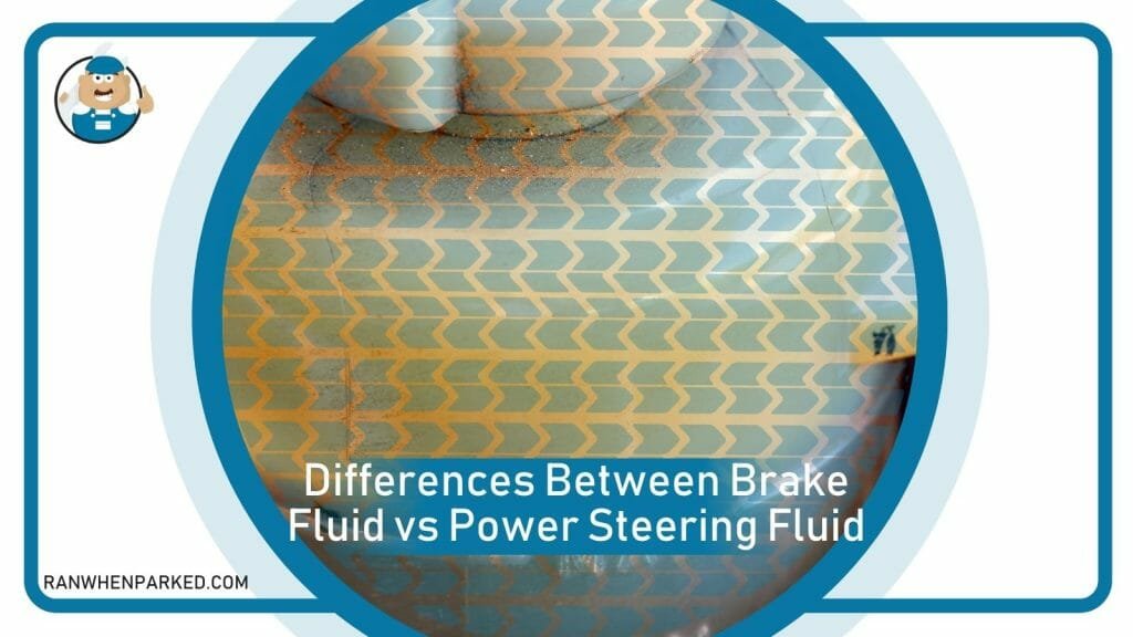 Can You Use Brake Fluid for Power Steering Fluid? A Guide Ran When